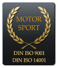 MOTOR SPORT   DIN ISO 9001 DIN ISO 14001 DIN ISO 9001 DIN ISO 14001