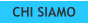 CHI SIAMO