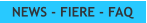 NEWS - FIERE - FAQ